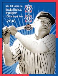 rules ripken rulebook ruth providence league green governed pitching bat specifically cal standards covered babe general